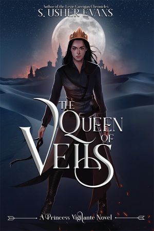 [Princess Vigilante 04] • The Queen of Veils